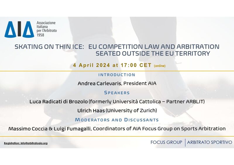 Webinar: Skating on Thin Ice: EU Competition Law and Arbitration Seated Outside the EU Territory