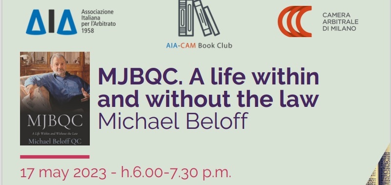"MJBQC. A life within and without the law " -  Michael Beloff